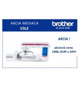 BROTHER V3 LE AKCIA, akciová cena